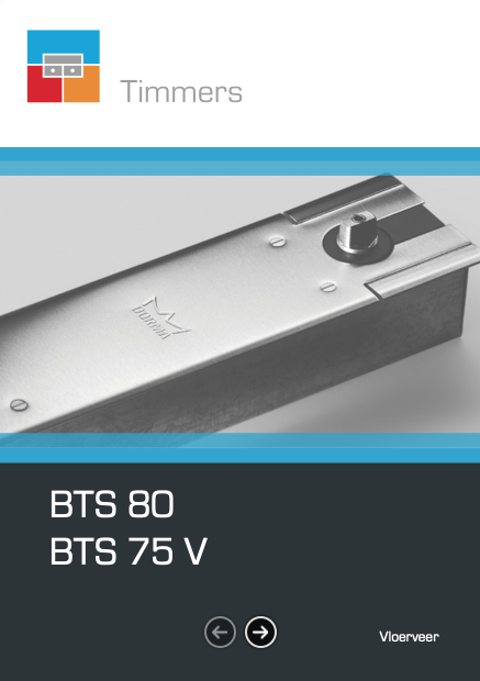 Dorma BTS 80, BTS 75V Dorma BTS 80, BTS 75V